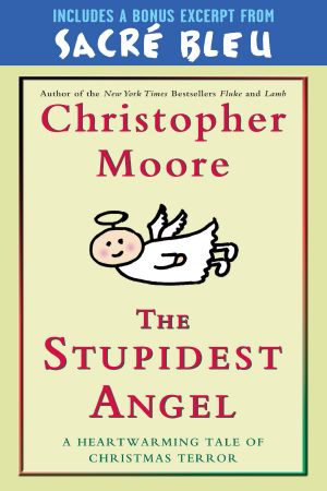 [Pine Cove 03] • The Stupidest Angel with Bonus Material